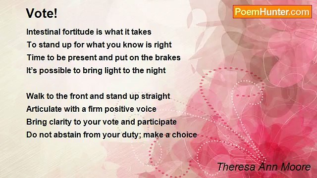 Theresa Ann Moore - Vote!