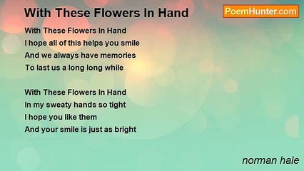 norman hale - With These Flowers In Hand