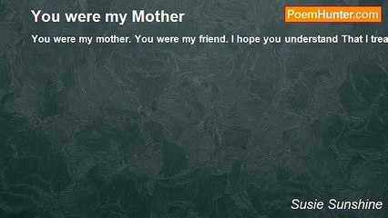 Susie Sunshine - You were my Mother