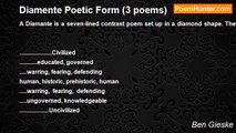Ben Gieske - Diamente Poetic Form (3 poems)