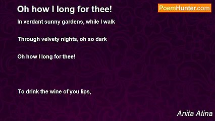 Anita Atina - Oh how I long for thee!