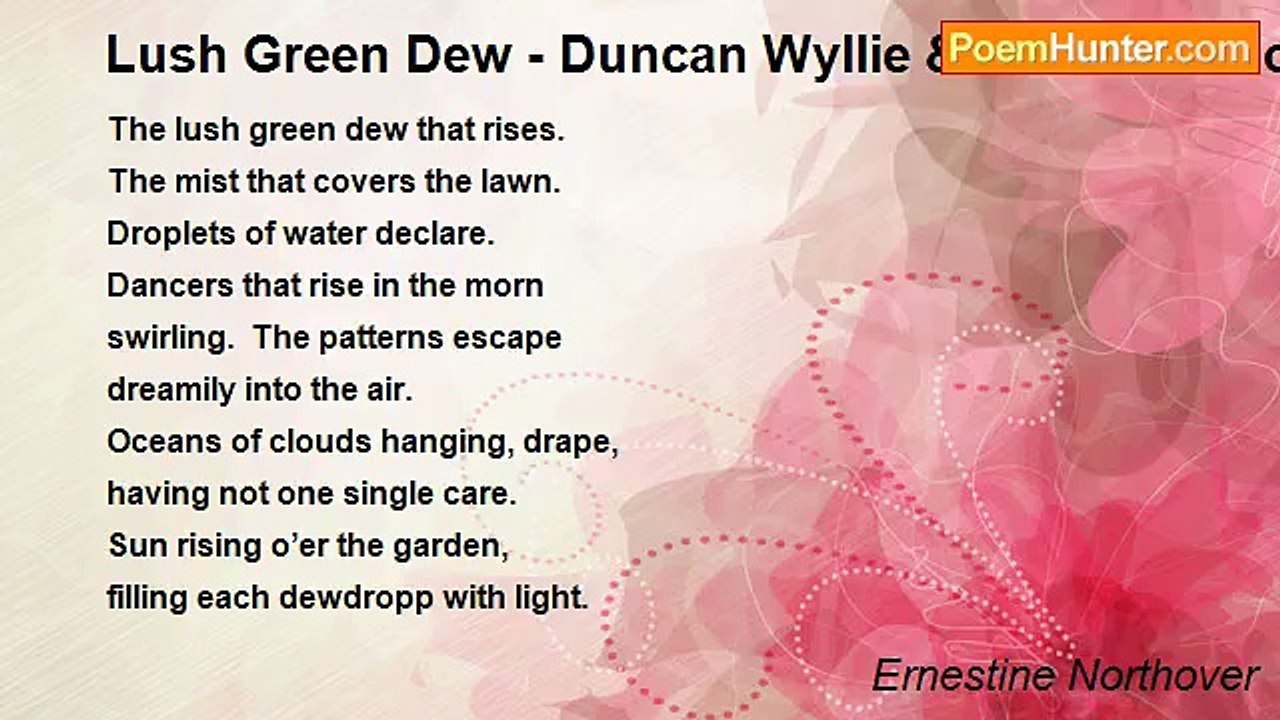 Ernestine Northover - Lush Green Dew - Duncan Wyllie & Ernestine Northover