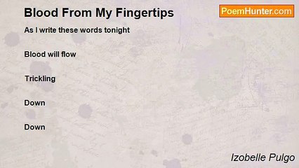 Izobelle Pulgo - Blood From My Fingertips