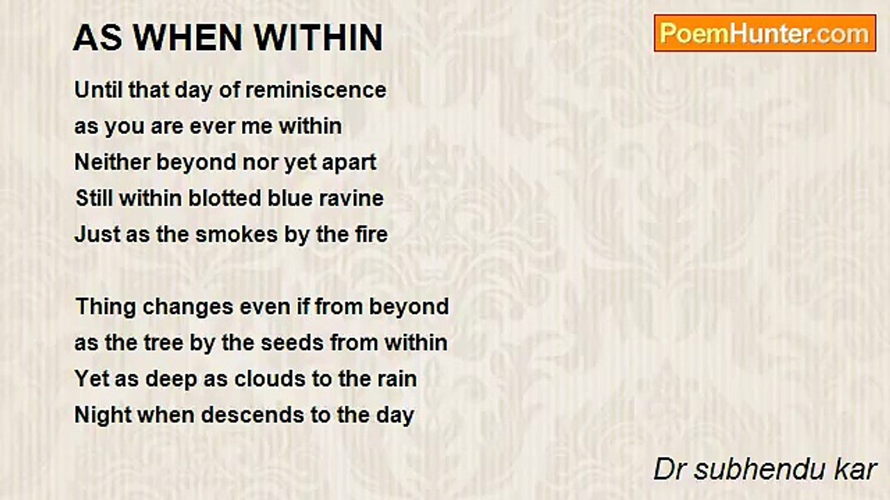 Dr subhendu kar - AS WHEN WITHIN
