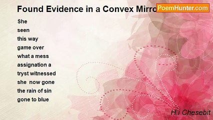 H.i Chesebit - Found Evidence in a Convex Mirror