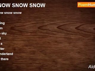 Aldo Kraas - SNOW SNOW SNOW