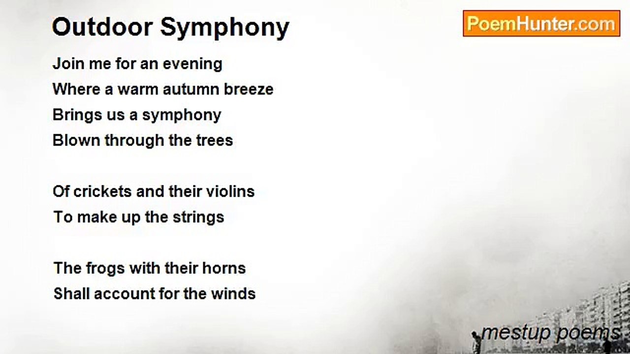 mestup poems - Outdoor Symphony