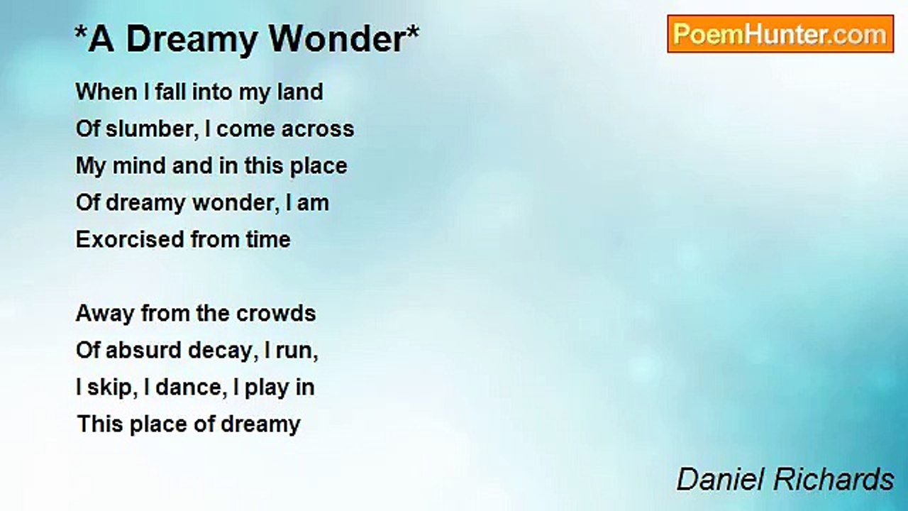 Daniel Richards - *A Dreamy Wonder*