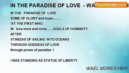 WAEL MOREICHEH - IN THE PARADISE OF LOVE  - WAEL MOREICHEH