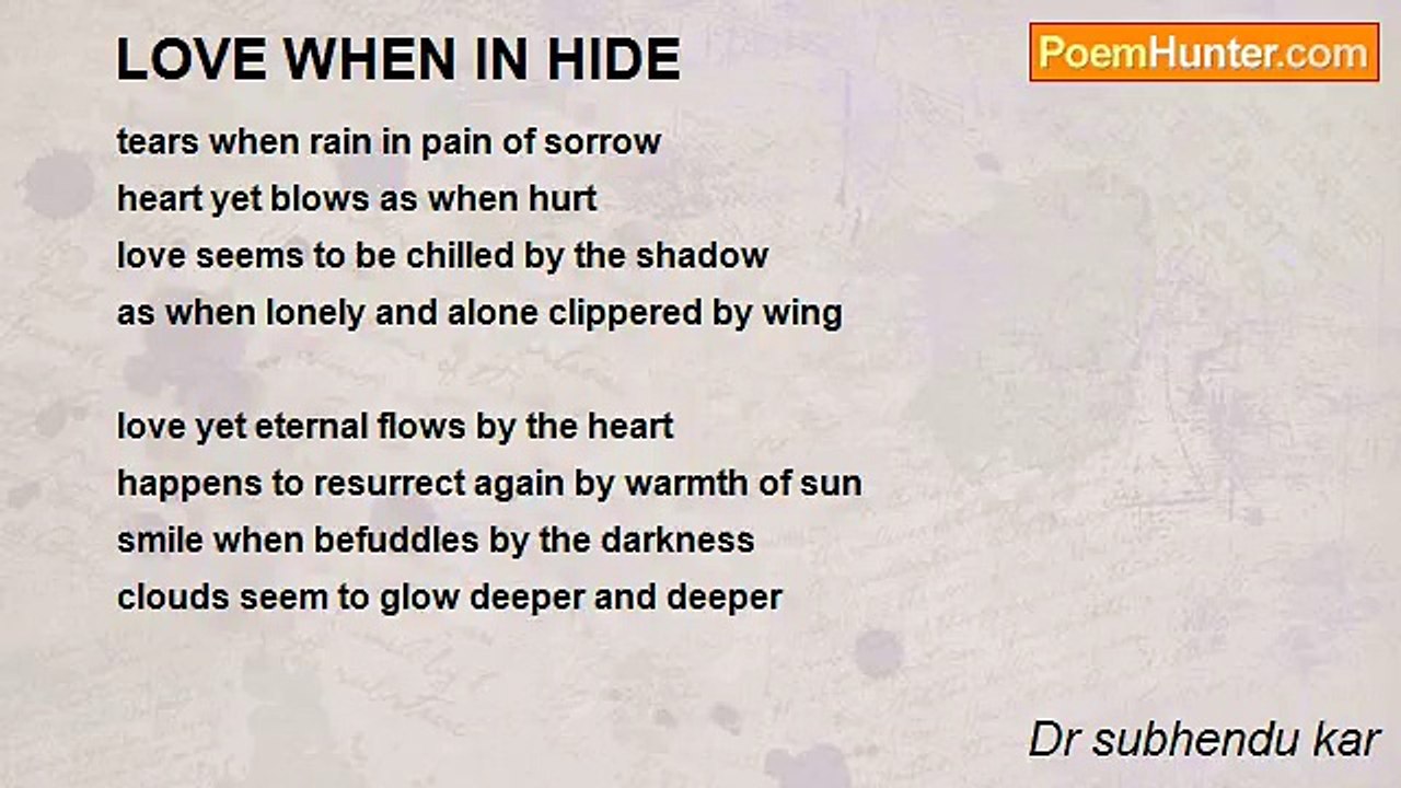 Dr subhendu kar - LOVE WHEN IN HIDE