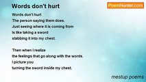 mestup poems - Words don't hurt