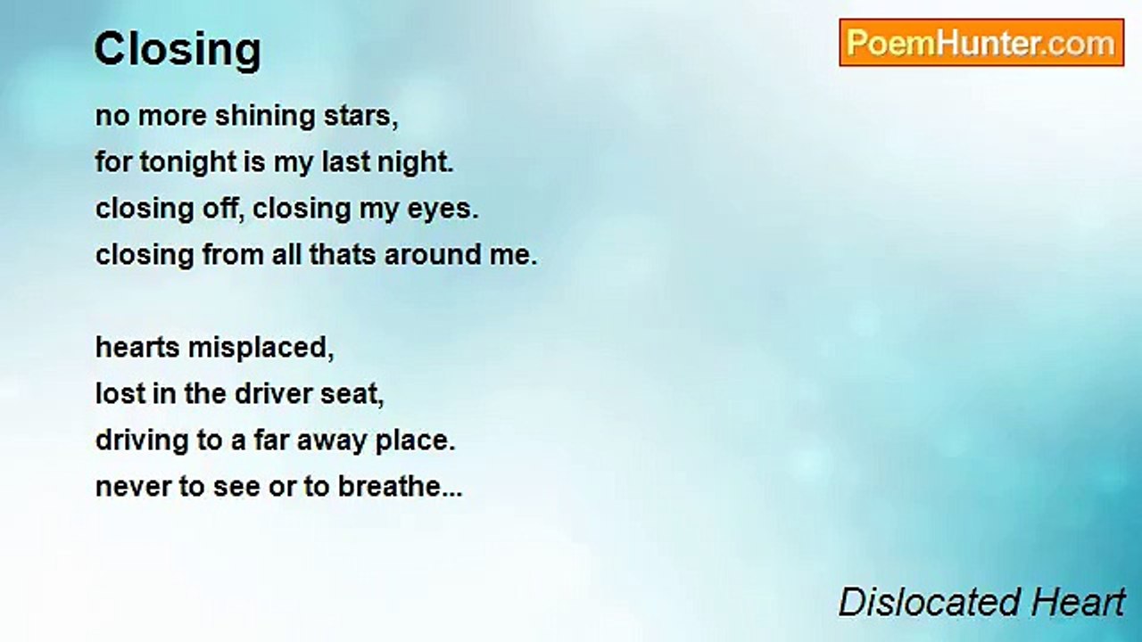 Dislocated Heart - Closing