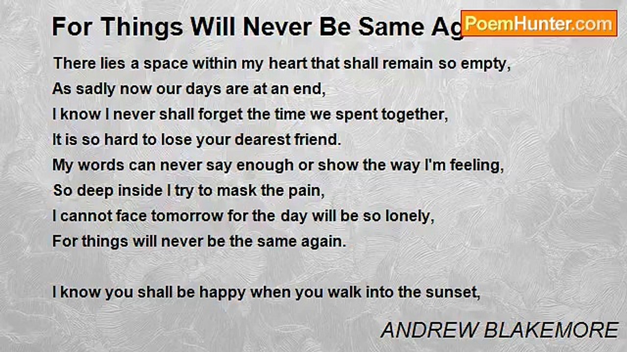 ANDREW BLAKEMORE - For Things Will Never Be Same Again