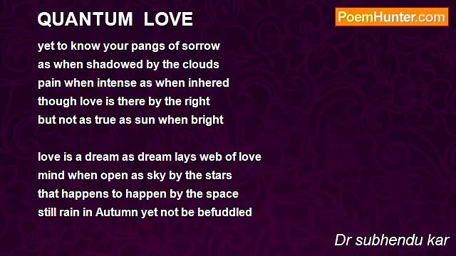 Dr subhendu kar - QUANTUM LOVE