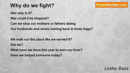 Lesley Bass - Why do we fight?
