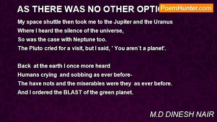 M.D DINESH NAIR - AS THERE WAS NO OTHER OPTION 1