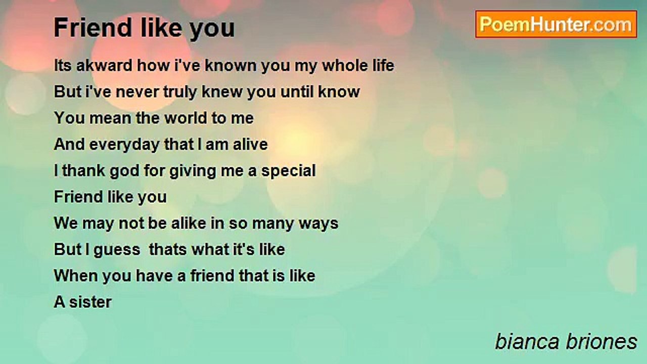 bianca briones - Friend like you