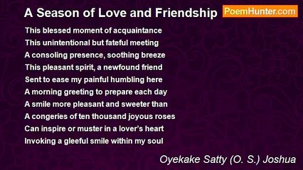 Oyekake Satty (O. S.) Joshua - A Season of Love and Friendship