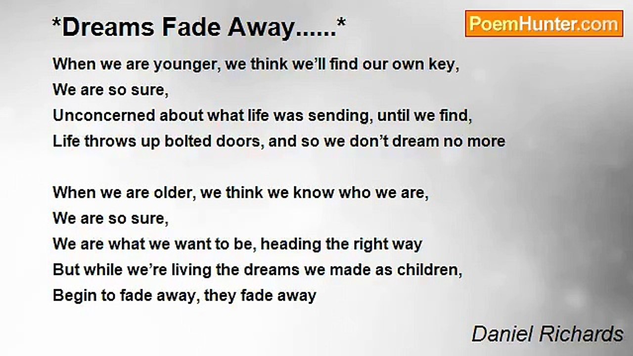 Daniel Richards - *Dreams Fade Away......*