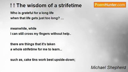 Michael Shepherd - ! ! The wisdom of a strifetime