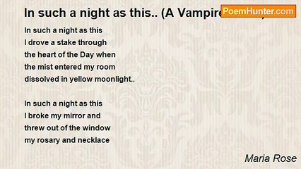 Maria Rose - In such a night as this.. (A Vampire Poem)