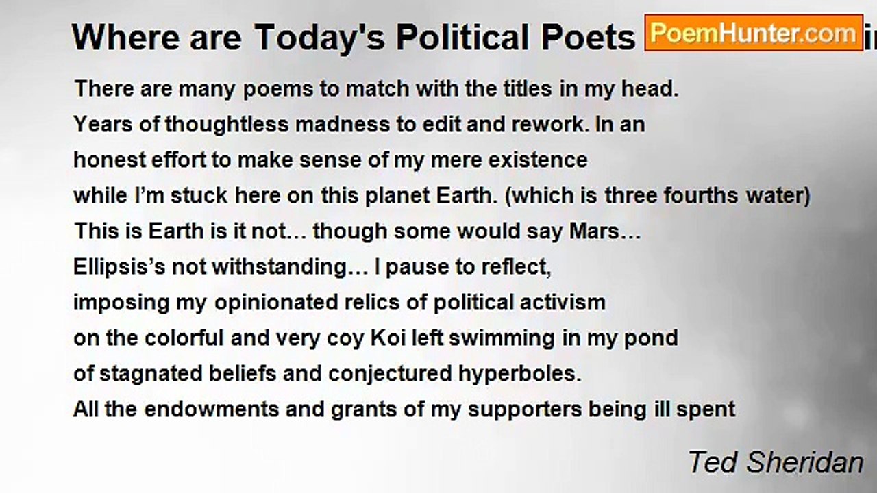 Ted Sheridan - Where are Today's Political Poets and Pro-Fishing Activist AT?