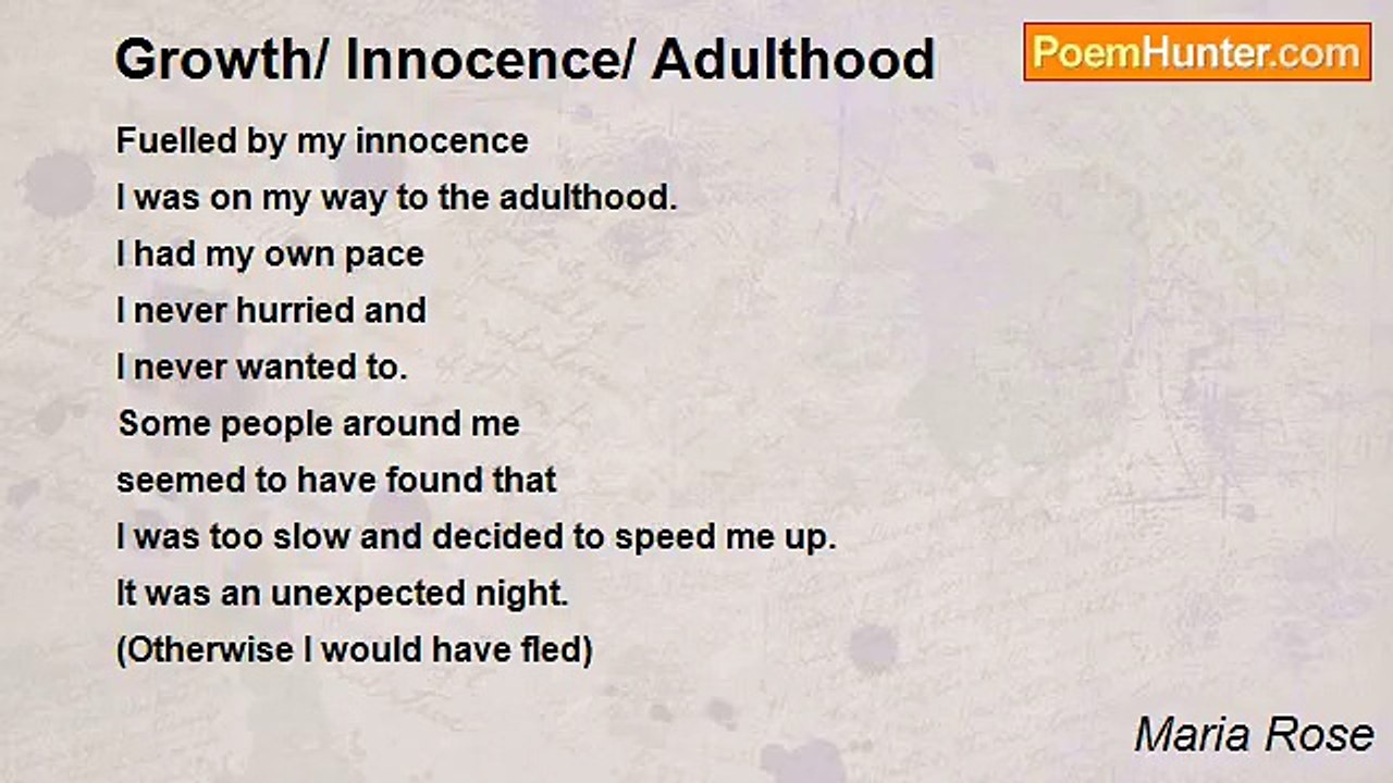 Maria Rose - Growth/ Innocence/ Adulthood