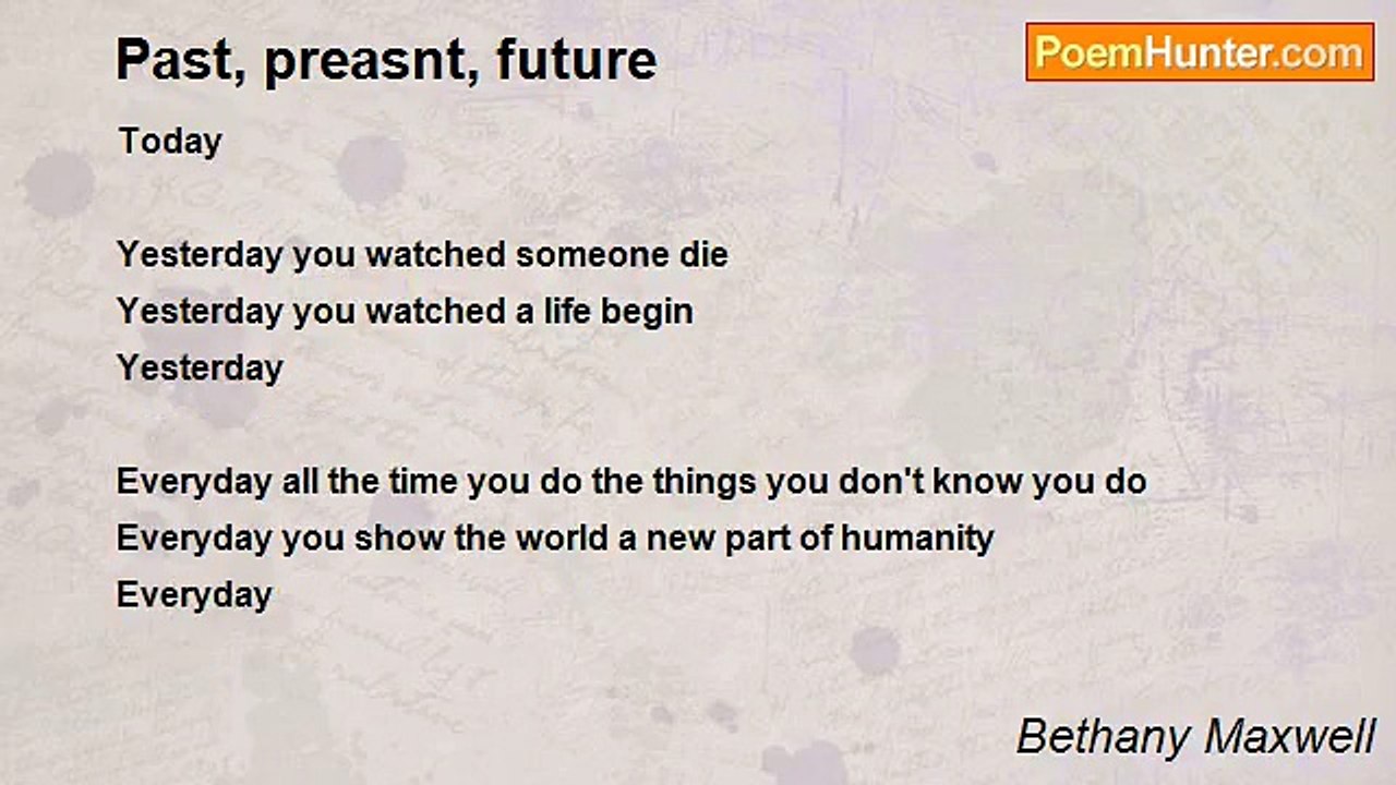 Bethany Maxwell - Past, preasnt, future