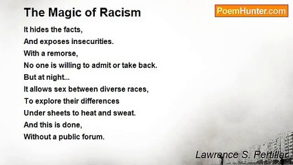 Lawrence S. Pertillar - The Magic of Racism