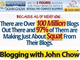 Blogging with John Chow review How to get amazing money by own blog