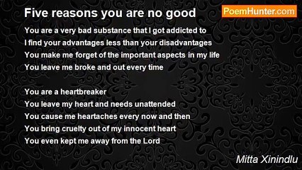 Mitta Xinindlu - Five reasons you are no good