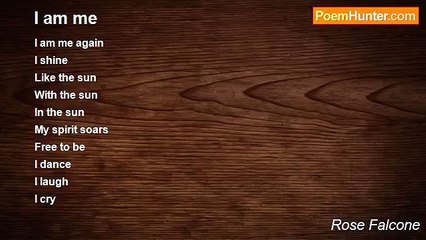 Rose Falcone - I am me