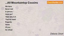 Debora Short - ...All Mountaintop Cousins