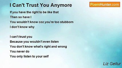 Liz Gellur - I Can't Trust You Anymore