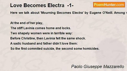 Paolo Giuseppe Mazzarello - Love Becomes Electra  -1-