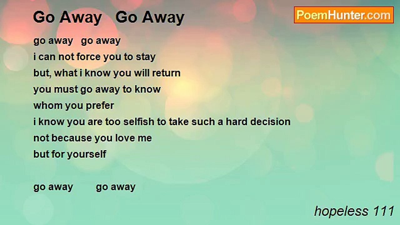 hopeless 111 - Go Away   Go Away
