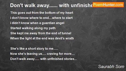Saurabh Som - Don't walk away...... with unfinished stories...