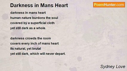 Sydney Love - Darkness in Mans Heart