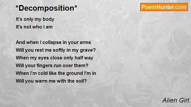 Alien Girl - *Decomposition*