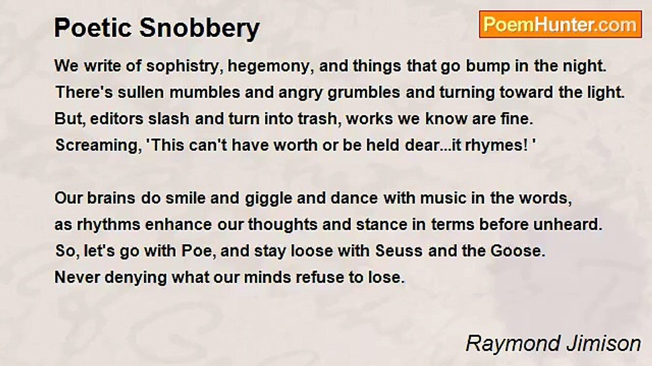 Raymond Jimison - Poetic Snobbery