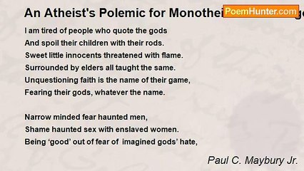 Paul C. Maybury Jr. - An Atheist's Polemic for Monotheists of the Bigoted Kind