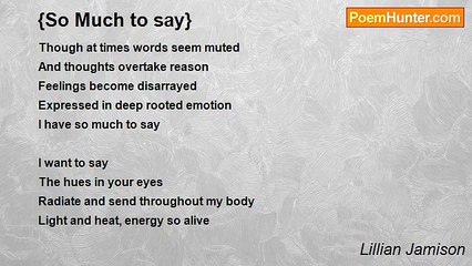 Lillian Jamison - {So Much to say}