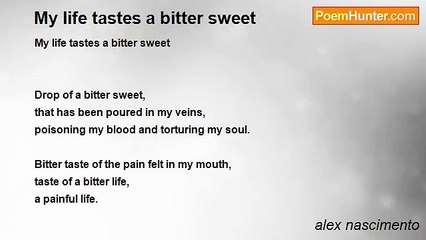 alex nascimento - My life tastes a bitter sweet
