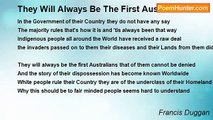 Francis Duggan - They Will Always Be The First Australians