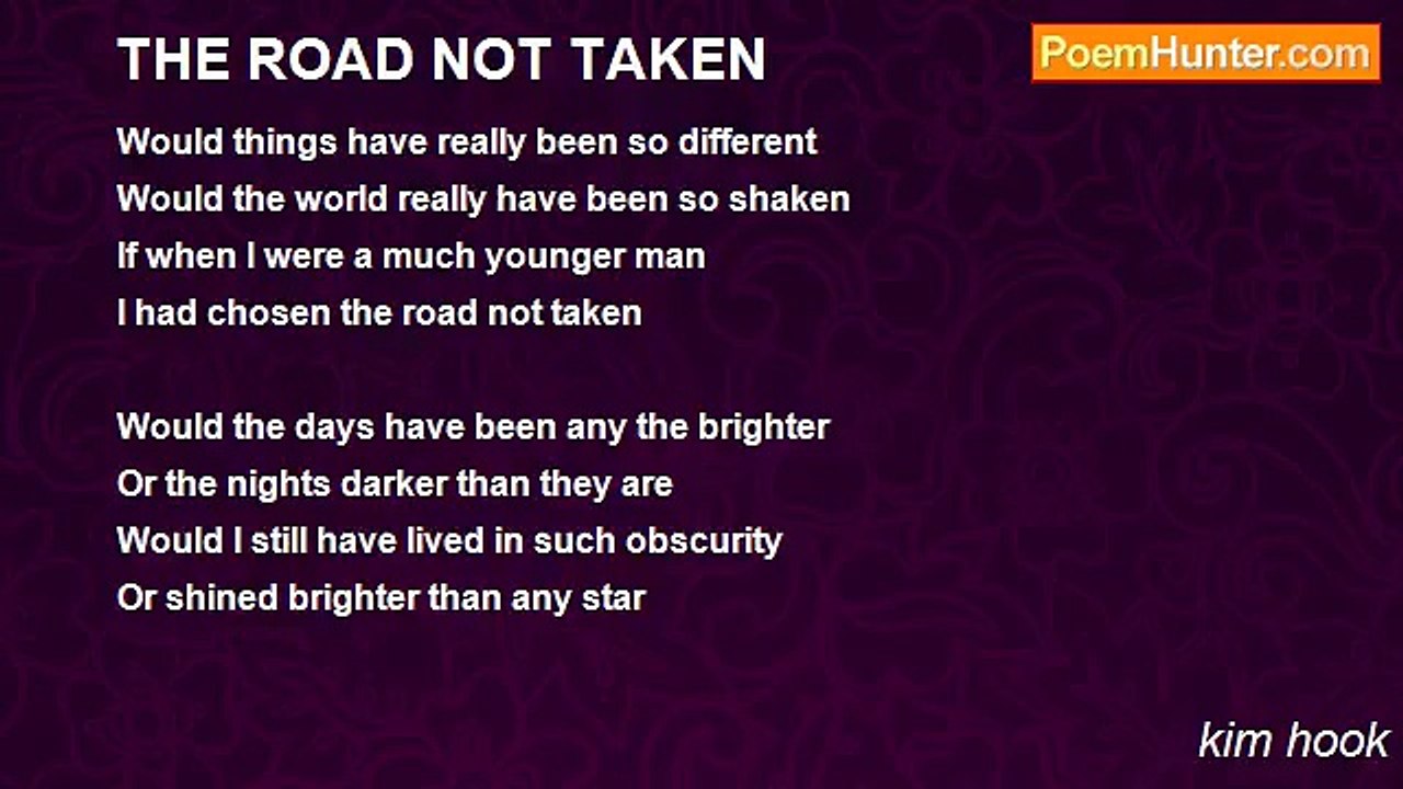 kim hook - THE ROAD NOT TAKEN