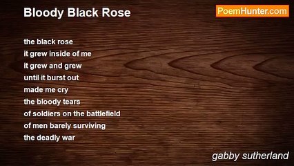 gabby sutherland - Bloody Black Rose