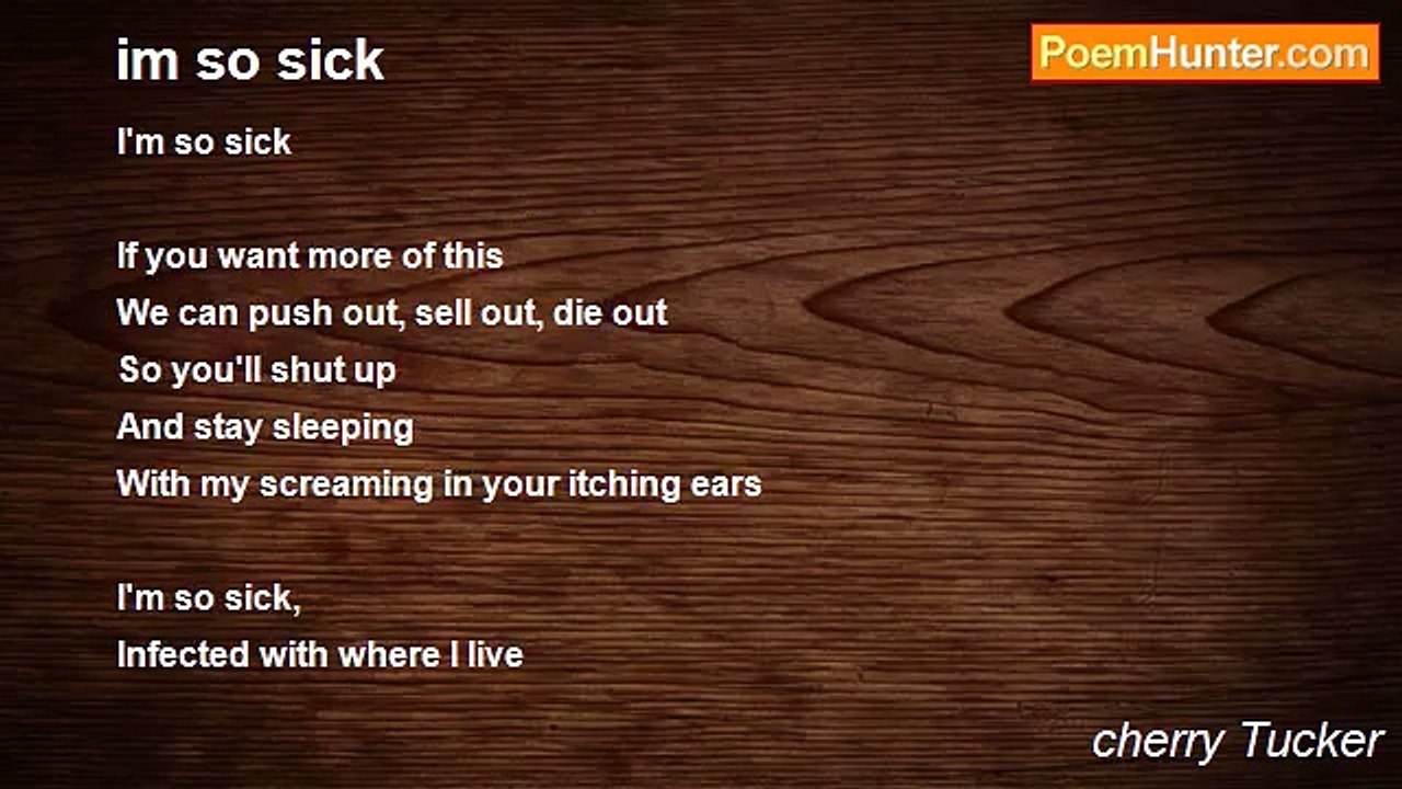 cherry Tucker - im so sick