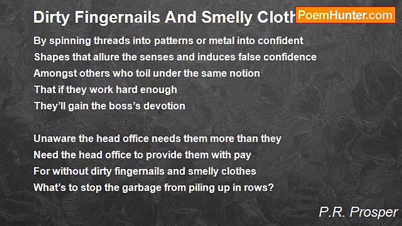 P.R. Prosper - Dirty Fingernails And Smelly Clothes