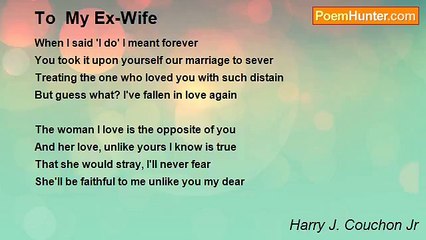 Harry J. Couchon Jr - To  My Ex-Wife