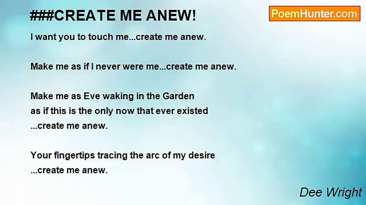 Dee Wright - ###CREATE ME ANEW!